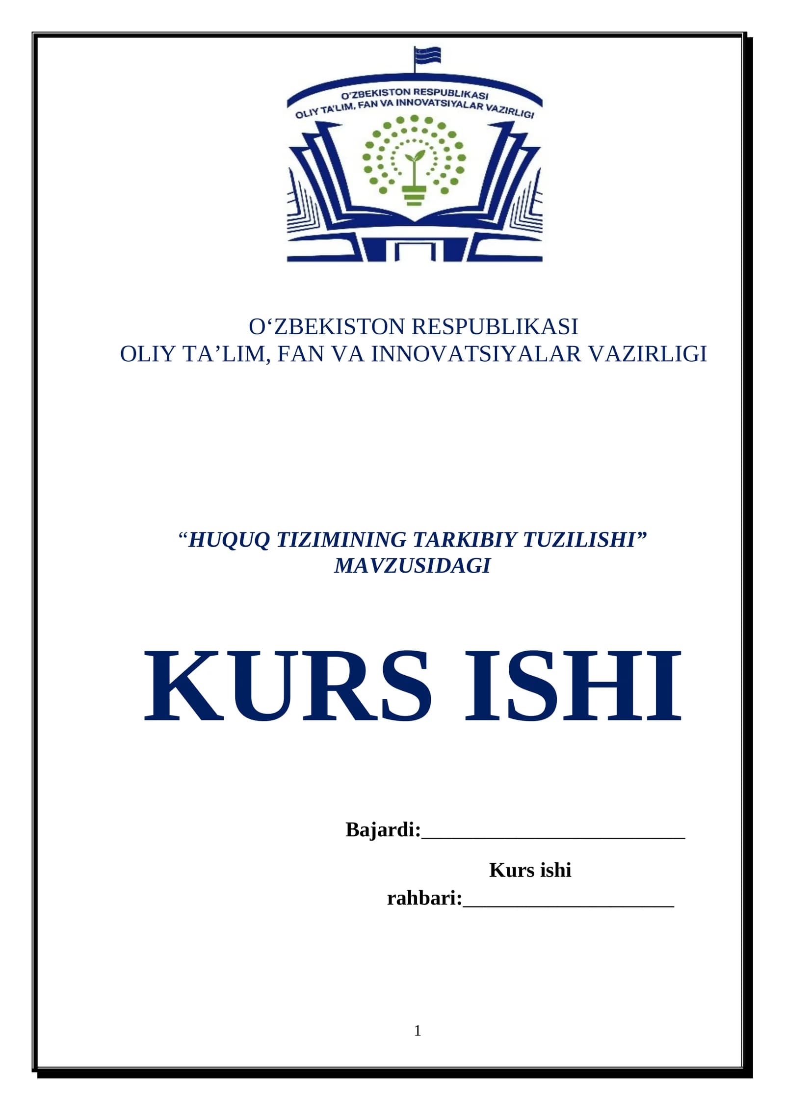 “HUQUQ TIZIMINING TARKIBIY TUZILISHI” MAVZUSIDAGI KURS ISHI