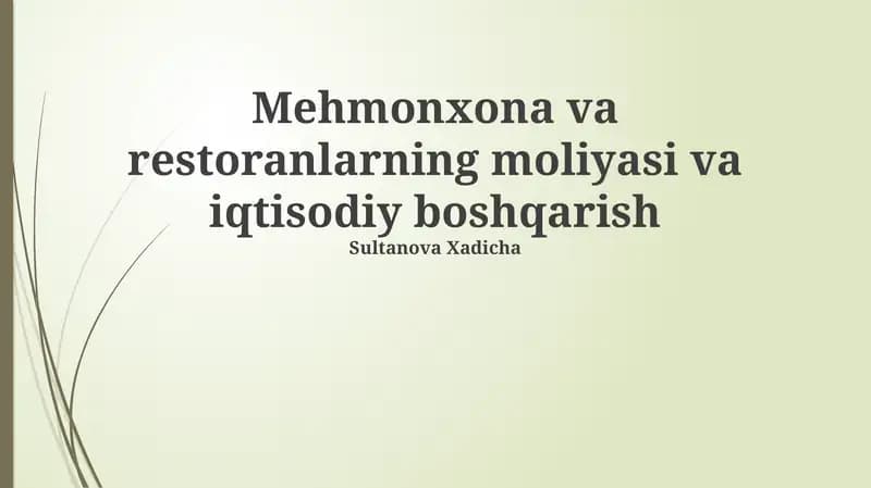 Mehmonxona va restoran moliyasi va iqtisodiy boshqarish