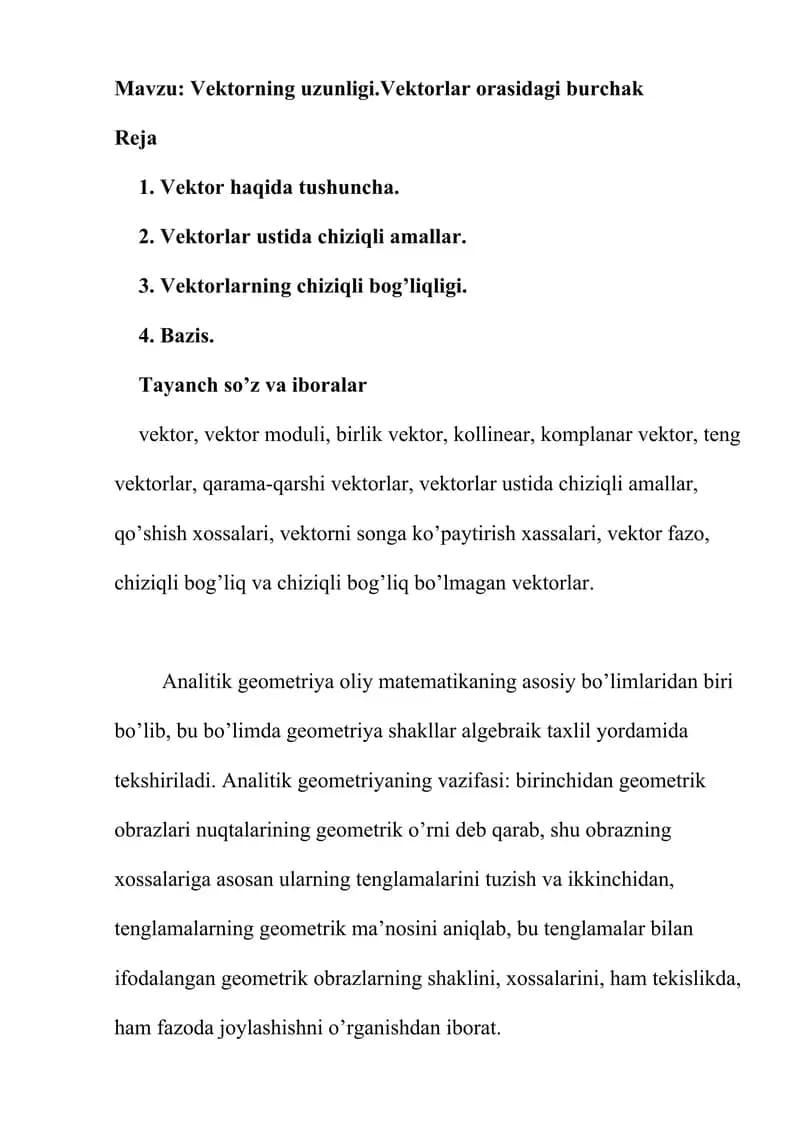 vektorning uzunligi.Vektorlar orasidagi burchak