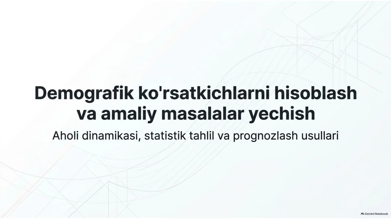Demografik ko‘rsatkichlarni hisoblash bo‘yicha masalalar yechish | 15 slaydlik taqdimot