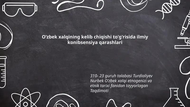 Oʻzbek xalqining kelib chiqishi toʻgʻrisida ilmiy konibsensiya qarashlari