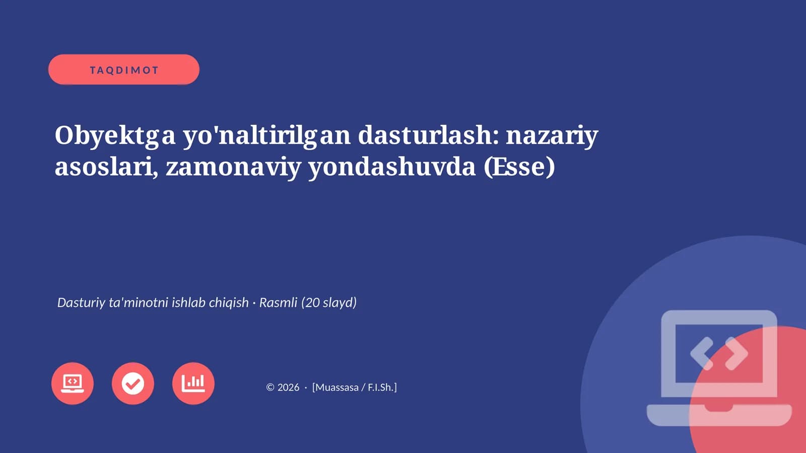 Obyektga yo'naltirilgan dasturlash: nazariy asoslari, zamonaviy yondashuvda (Esse)