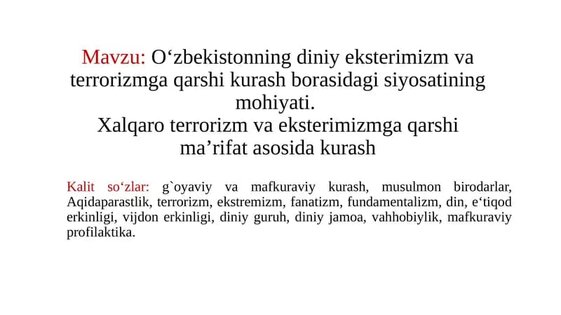 O‘zbekistonning diniy ekstremizm va terrorizmga qarshi kurash bo'rasida gisiyo'satiining mohiyati