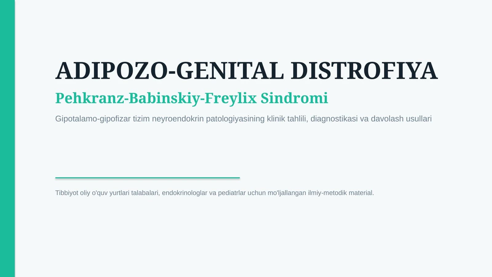 Adipozo-genital distrofiya — 15 slaydli tibbiy taqdimot
