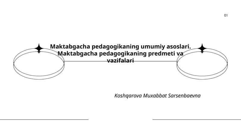 Maktabgacha pedagogikaning umumiy asoslari