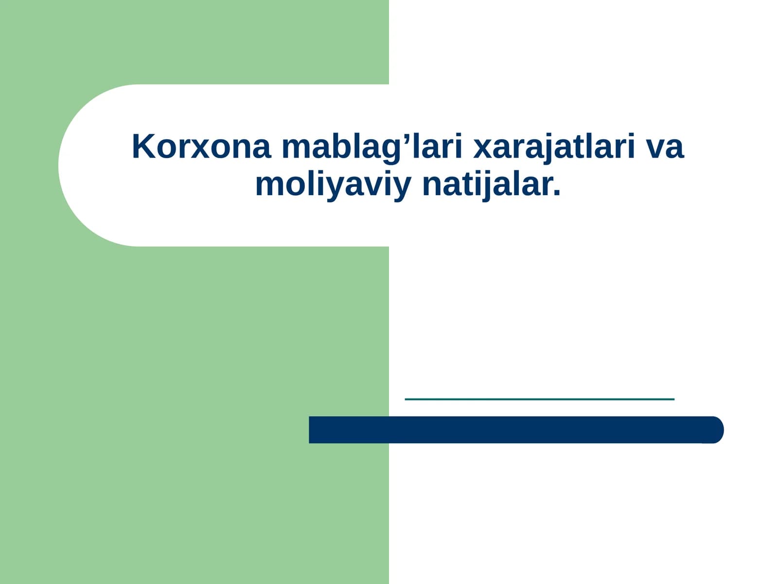 Moliyaviy hisobotlar tizimi