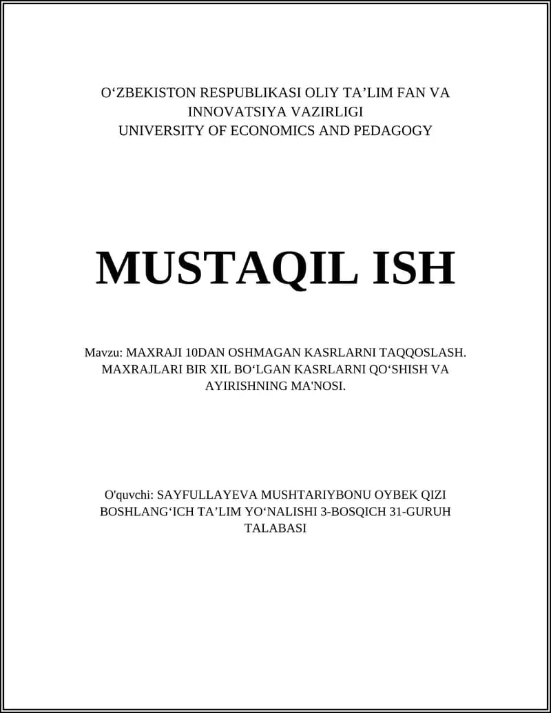 MAXRAJI 10DAN OSHMAGAN KASRLARNI TAQQOSLASH. MAXRAJLARI BIR XIL BOʻLGAN KASRLARNI QOʻSHISH VA AYIRISHNING MA'NOSI