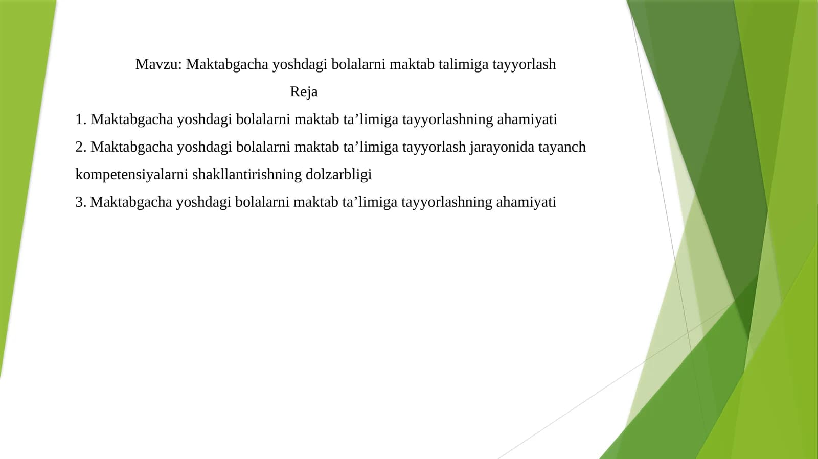 Maktabgacha yoshdagi bolalarni maktab ta'limiga tayyorlash