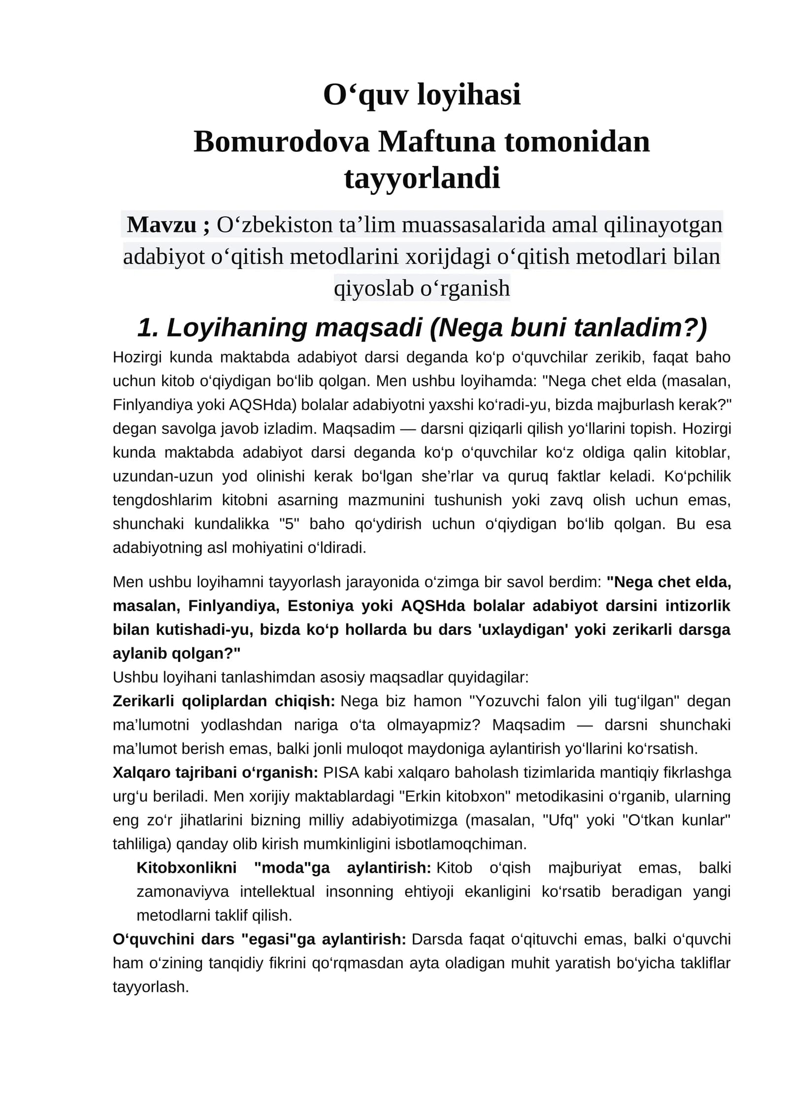 O‘zbekiston ta’lim muassasalarida amal qilinayotgan adabiyot o‘qitish metodlarini xorijdagi o‘qitish metodlari bilan qiyoslab o‘rganish