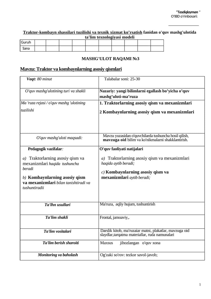 Traktor-kombayn shassilari tuzilishi va texnik xizmat ko’rsatish fаnidan o'quv mashg'ulotida ta'lim texnologiyasi modeli