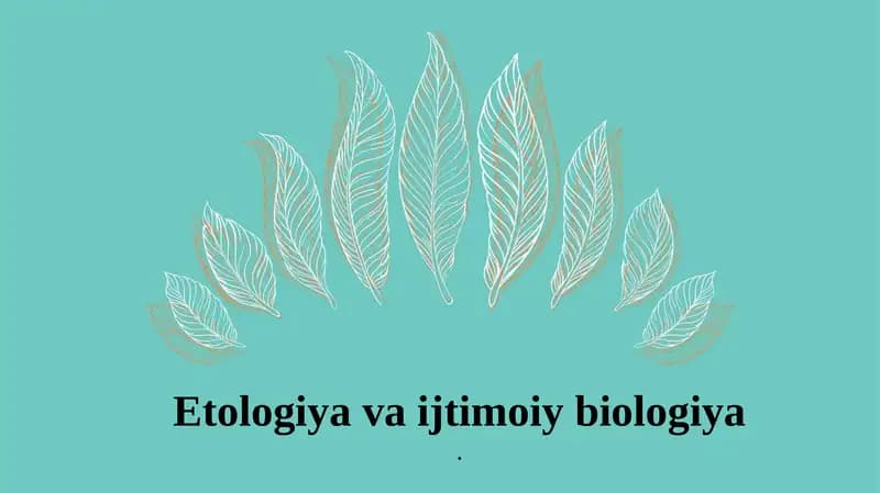 Etologiya va ijtimoiy biologiya