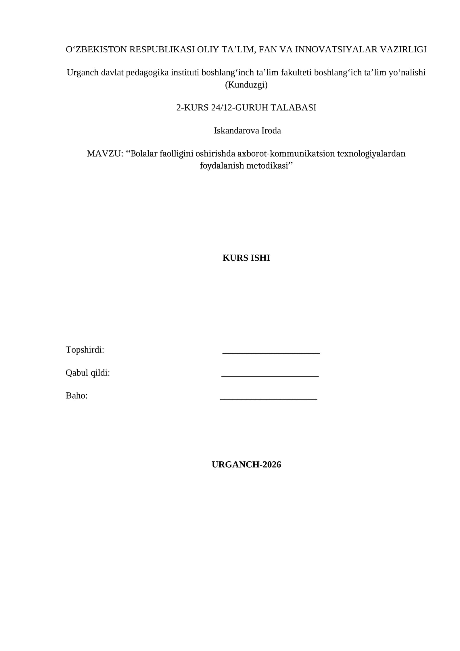 Bolalar faolligini oshirishda axborot-kommunikatsion texnologiyalardan foydalanish metodikasi