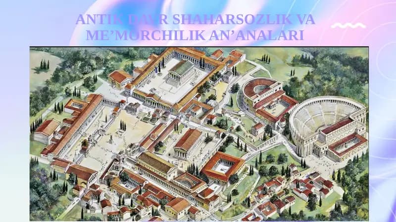 Antikdavr shahar so'zlik va me'morchilik an'analari