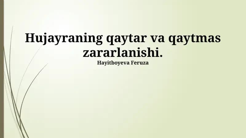 Harakatlanishning qaytar va qaytmas zararlanishi