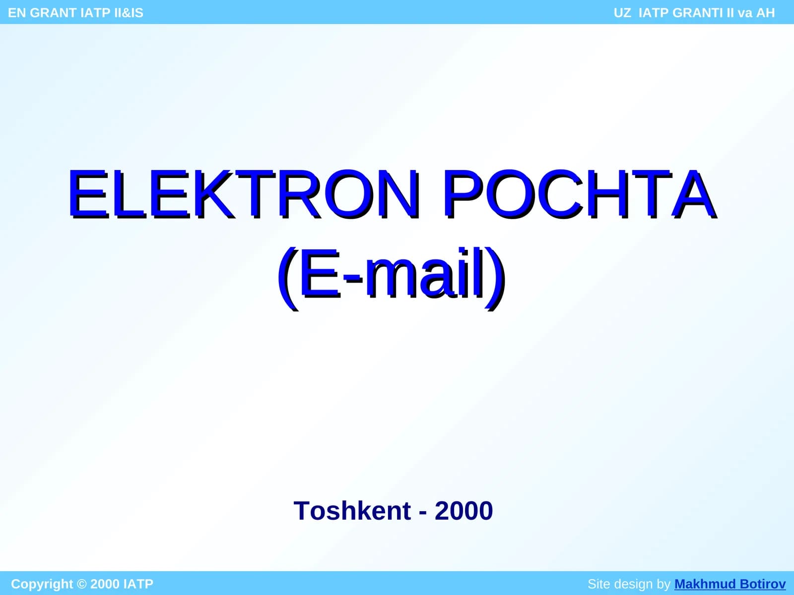 ELEKTRON POCHTA(E-mail)