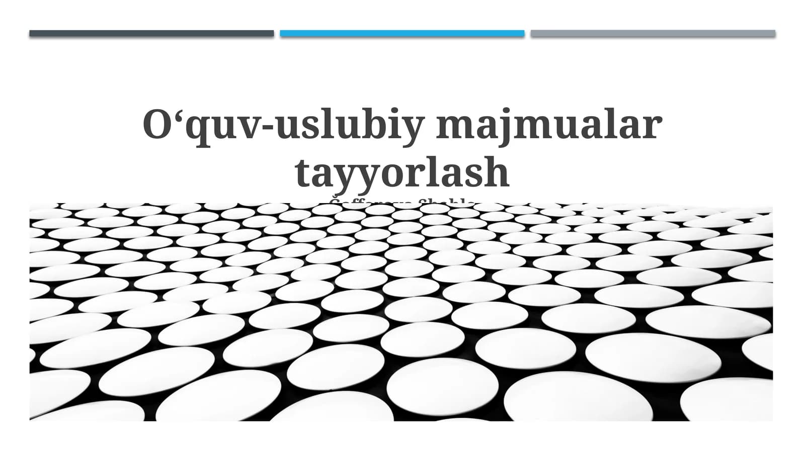 Ta'lim-uslubiy majmualar tayyorlash