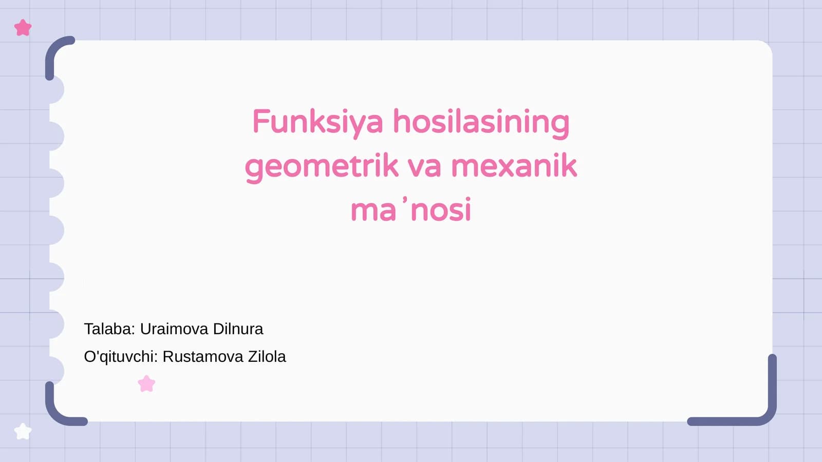 Funksiya hosilasining geometrik va mexanik maʼnosi