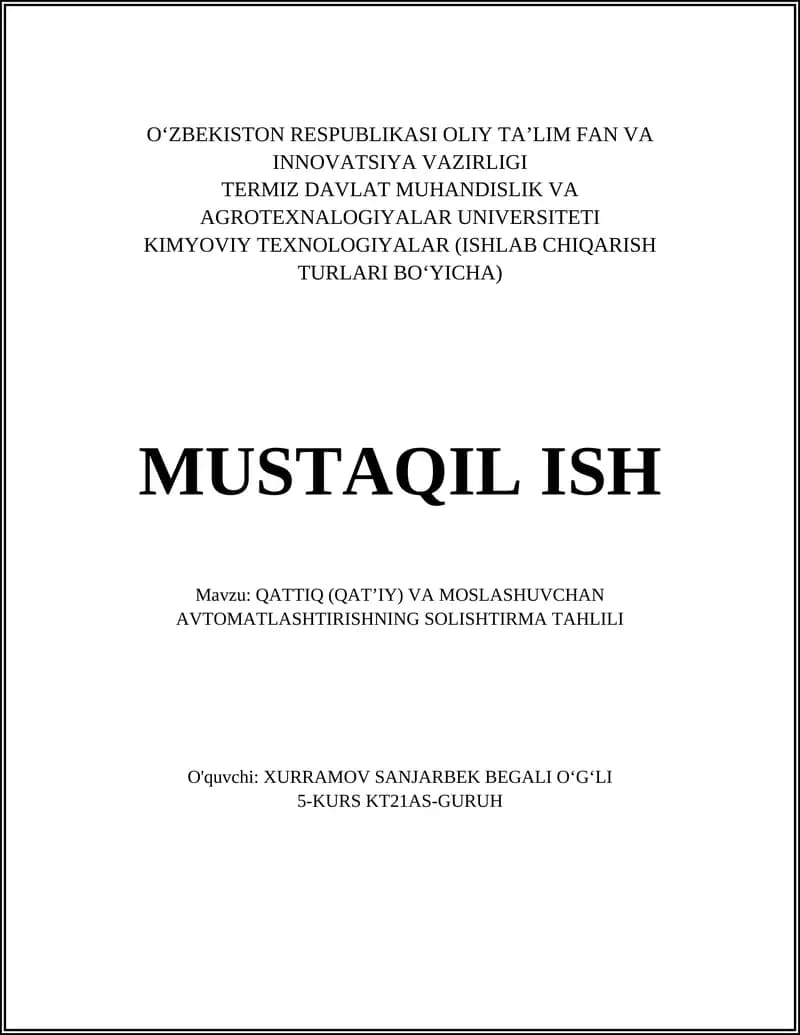QATTIQ (QATʼIY) VA MOSLASHUVCHAN AVTOMATLASHTIRISHNING SOLISHTIRMA TAHLILI