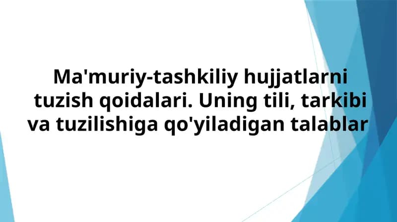 Ma'muriy-tashkiliy hujjatlar