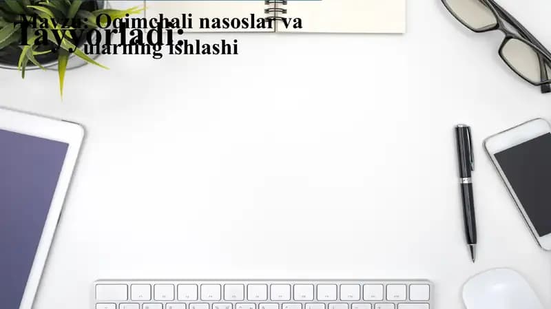 Oqimchali nasoslar va ularning ishlashi