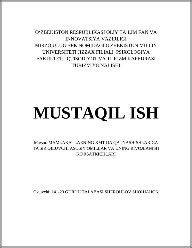 MAMLAKATLARNING XMT DA QATNASHISHLARIGA TA'SIR QILUVCHI ASOSIY OMILLAR VA UNING RIVOJLANISH KO'RSATKICHLARI