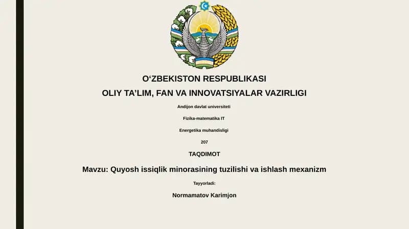 Quyosh issiqlik minorasining tuzilishi va ishlash mexanizm