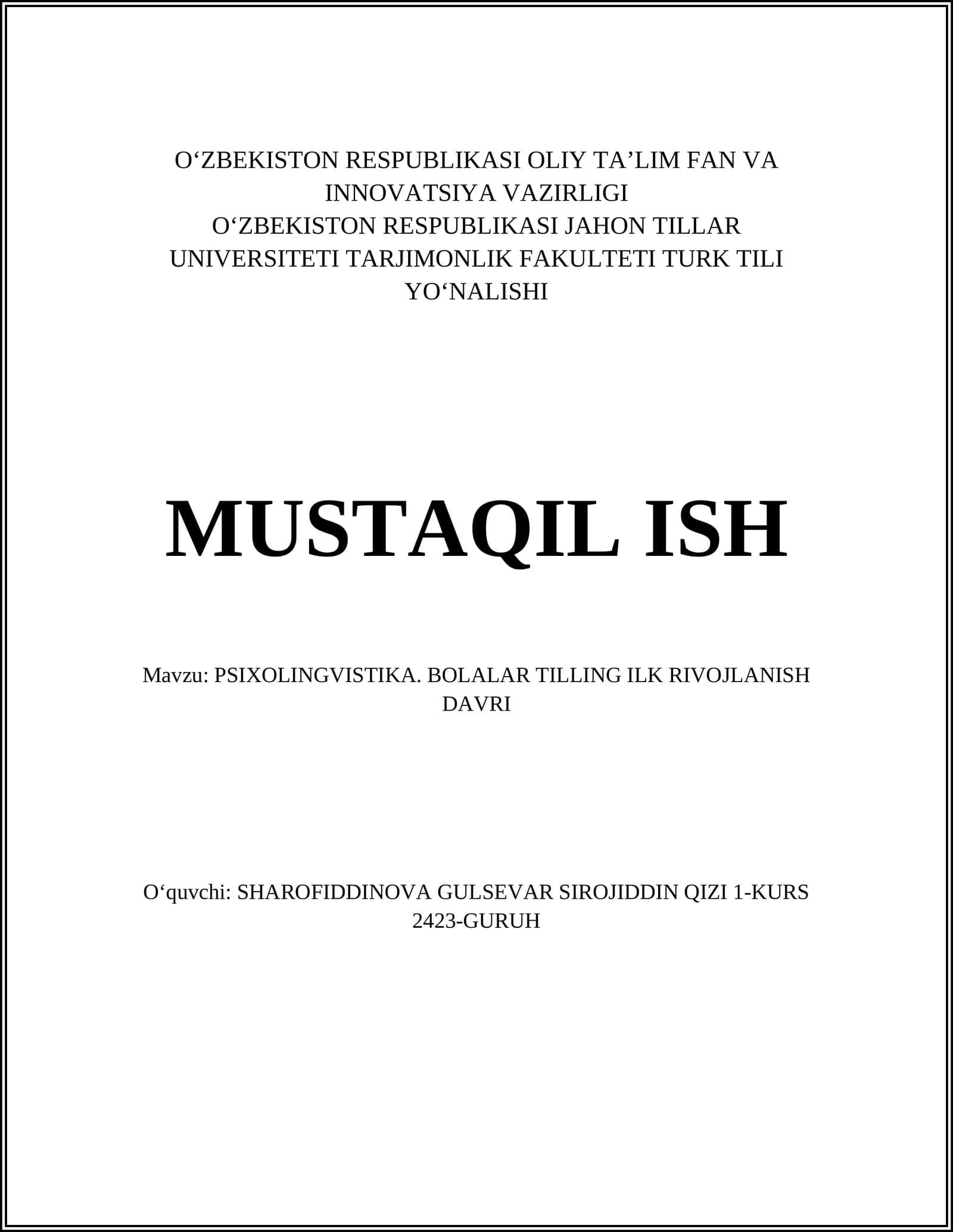 PSIXOLINGVISTIKA. BOLALAR TILLING ILK RIVOJLANISH DAVRI