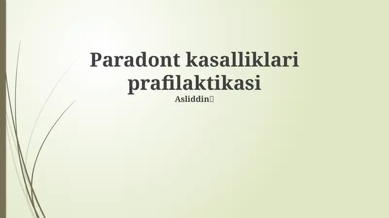 Paradont kasalliklari prafilaktikasi