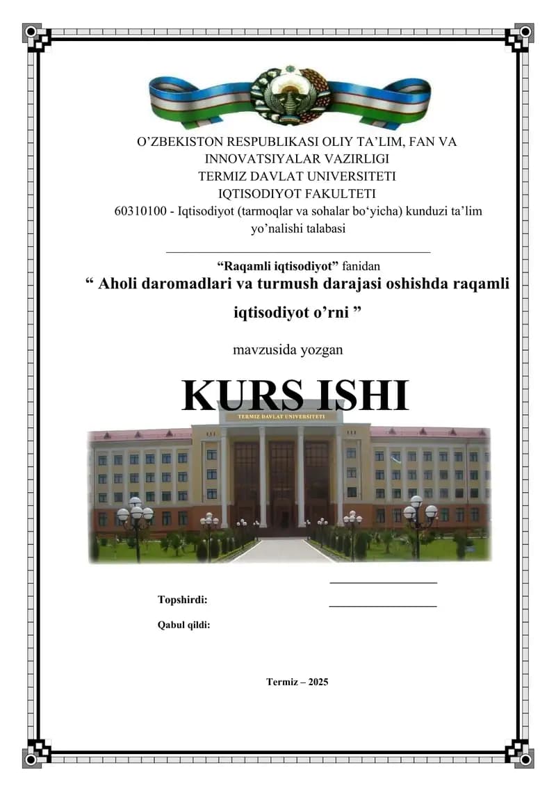 Aholi daromadlari va turmush darajasi oshishda raqamli iqtisodiyot o’rni