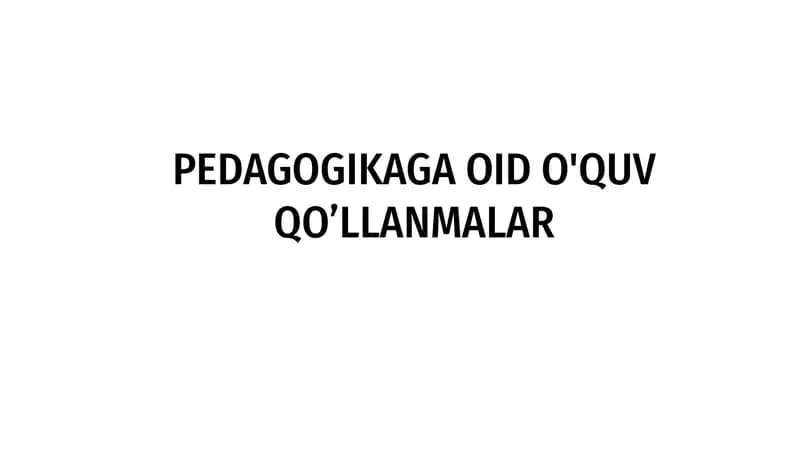Pedagogikaga oid o'quv qo'llanmalar