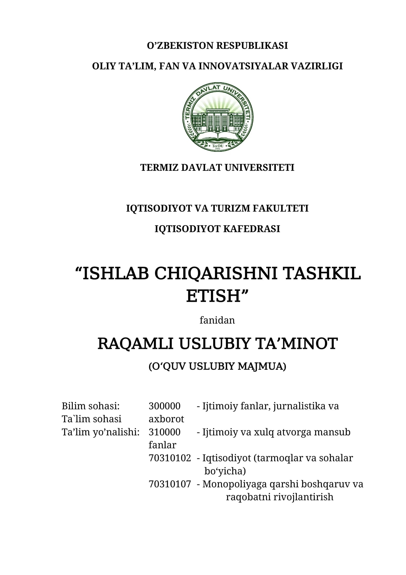 Ishlab chiqarishni tashkil etish