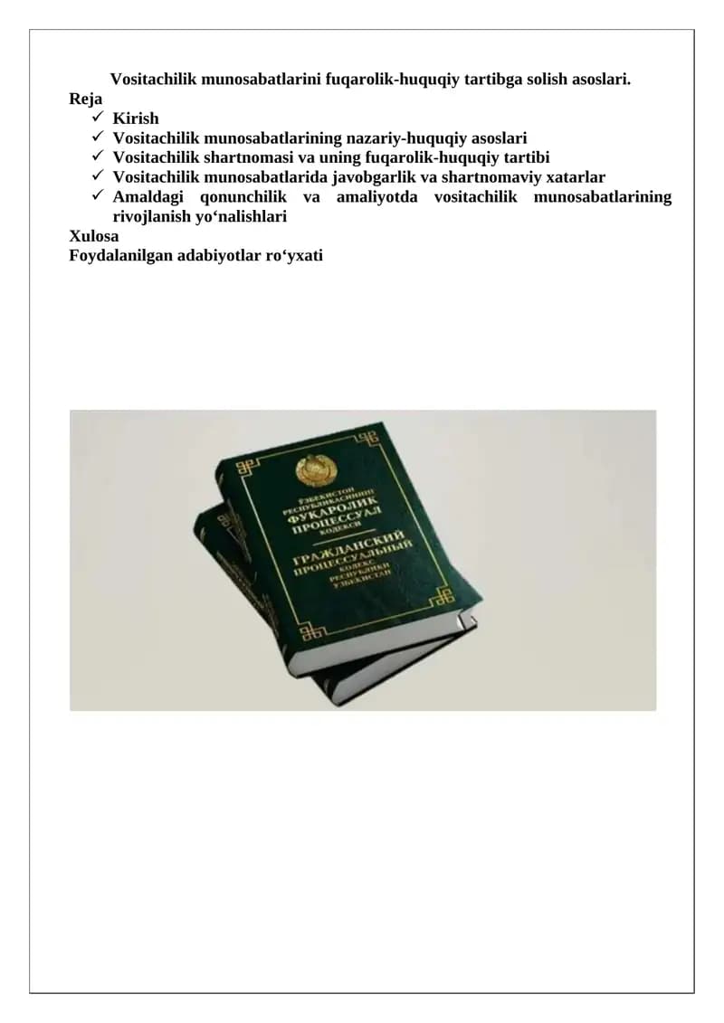 Vositachilik munosabatlarini fuqarolik-huquqiy tartibga solish asoslari