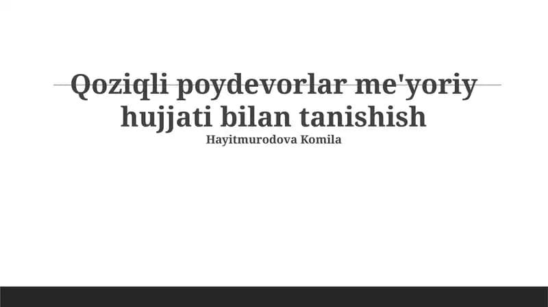 Qoziqli poydevorlar me'yoriy hujjati bilan tanishish