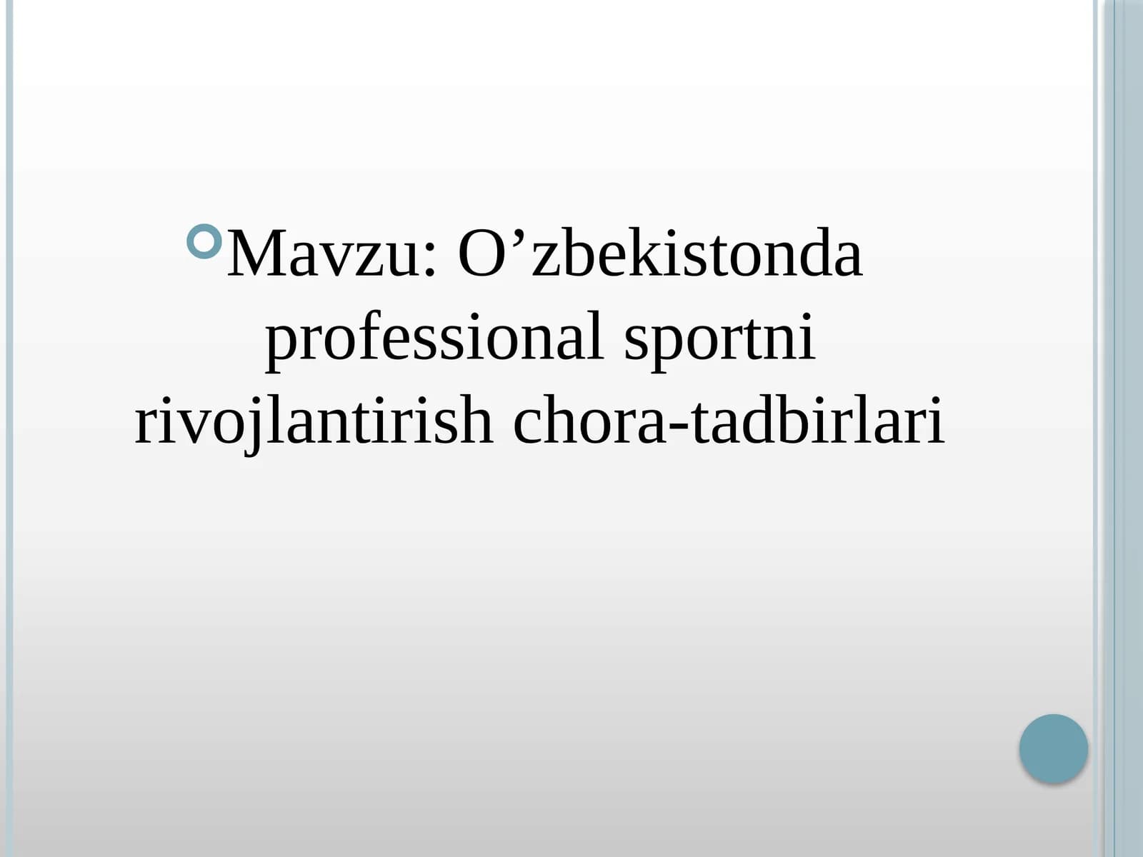 O’zbekistonda professional sportni rivojlantirish chora-tadbirlari
