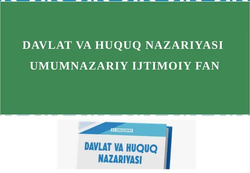 Davlat va Huquq Nazariyasi Umumiy Fan