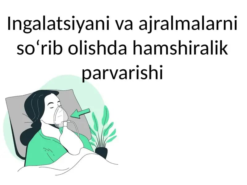 Ingalyatsiya va ajralmalarni so'rib olish