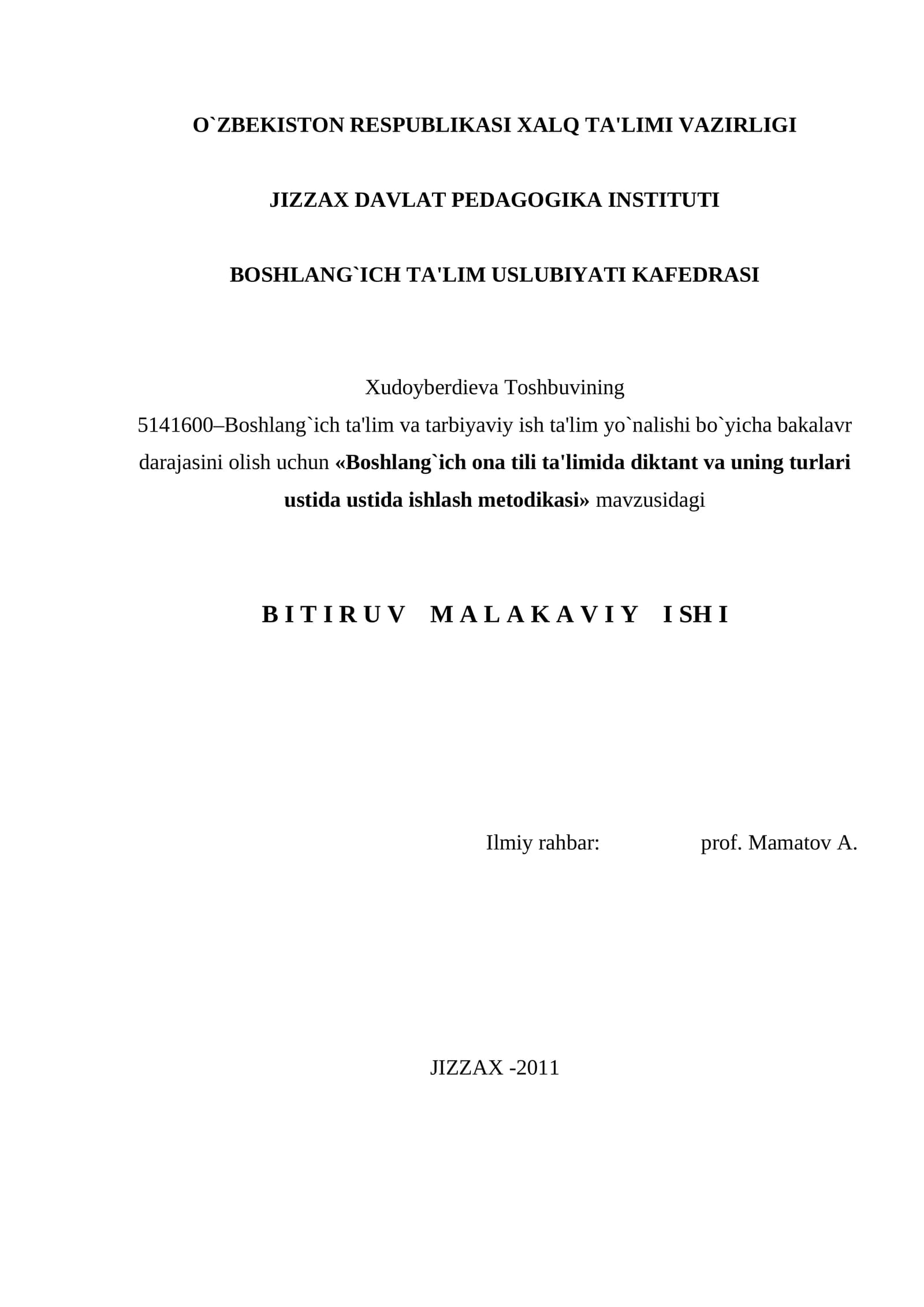 Boshlang`ich ona tili ta'limida diktant va uning turlari ustida ustida ishlash mеtodikasi