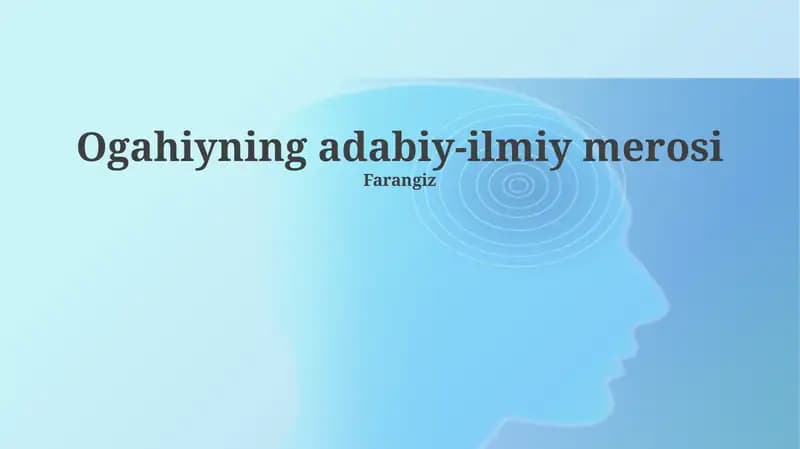 Ogahiyning adabiy-ilmiy merosi
