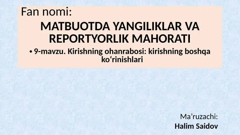 Kirishning ohanrabosi: kirishning boshqa ko‘rinishlari