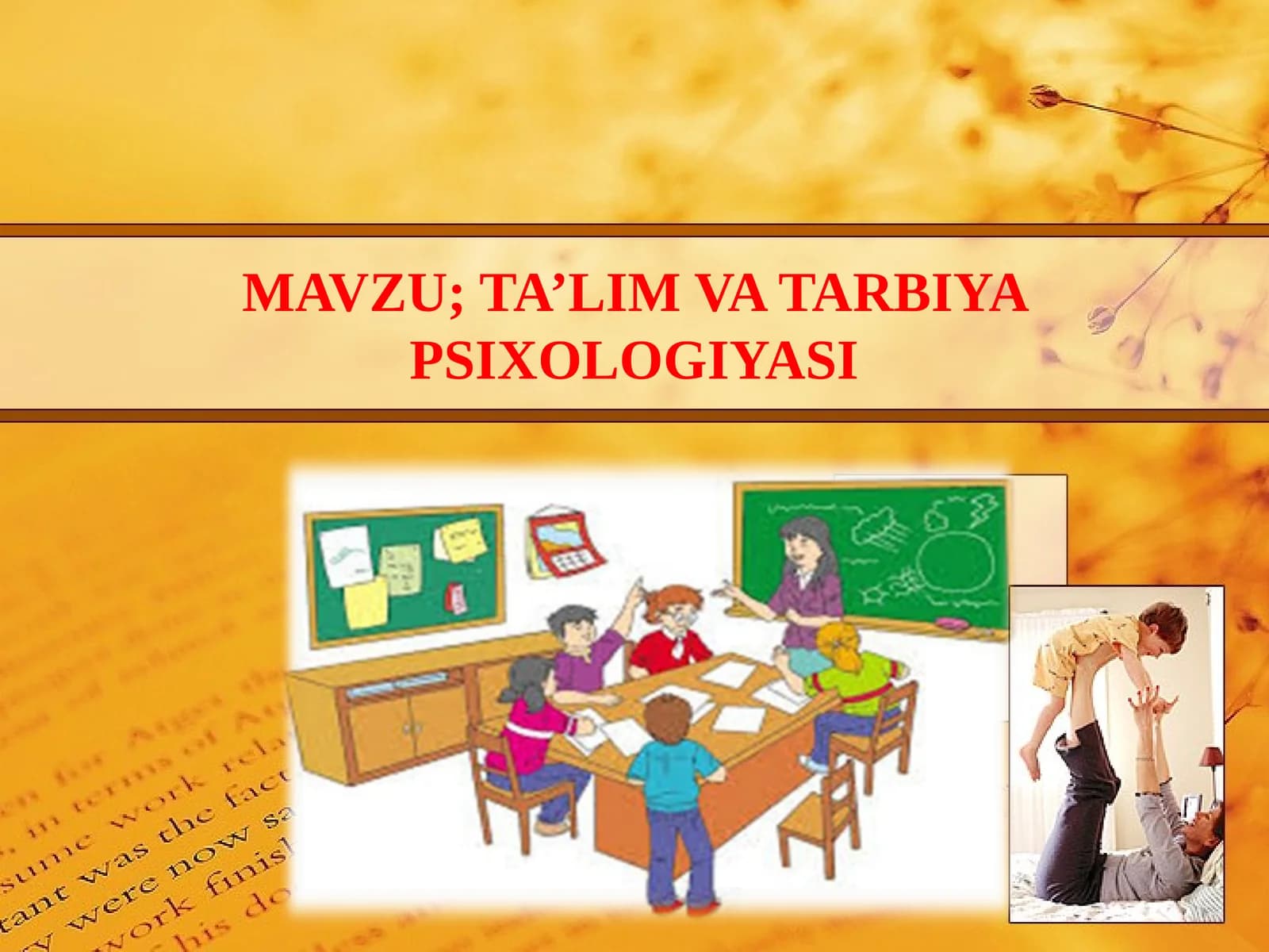 TA’LIM VA TARBIYA PSIXOLOGIYASI