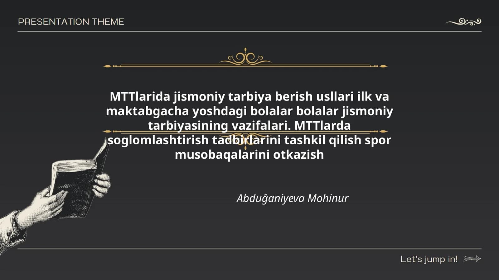 Jismoniy tarbiya berish usllari