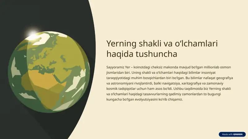 Yerning shakli va o‘lchamlari haqida tushuncha