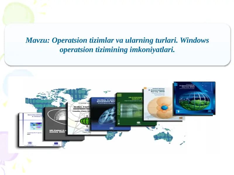 Operatsion tizimlar va ularning turlari