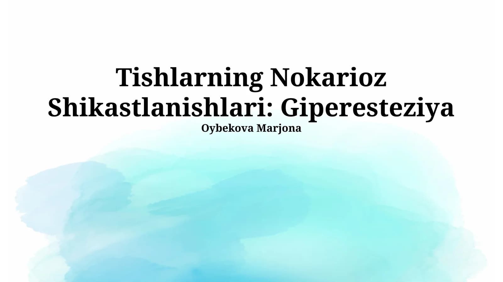 Tishlarning Nokarioz Shikastlanishlari: Giperesteziya