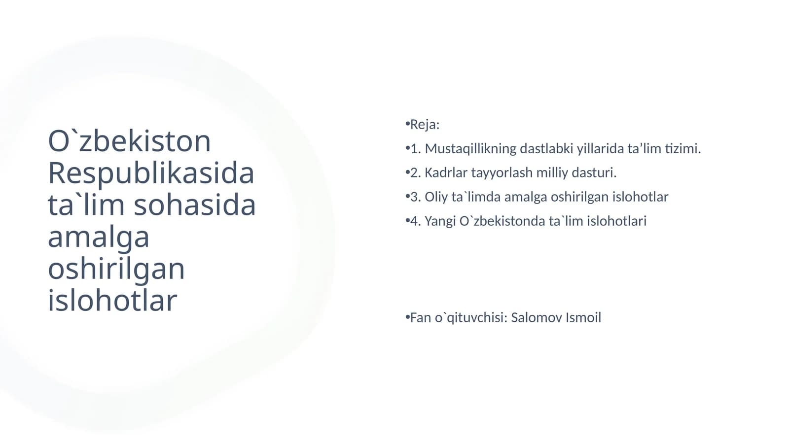 O`zbekiston Respublikasida ta`lim sohasida amalga oshirilgan islohotlar