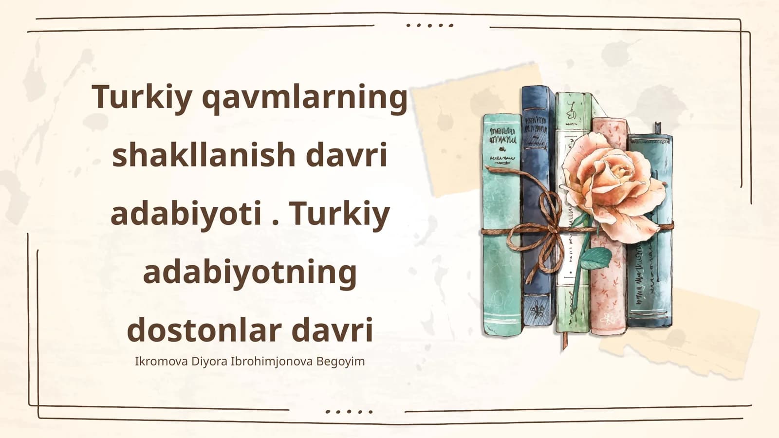 Turkiy qavmlarning shakllanish davri adabiyoti. Turkiy adabiyotning dostonlar davri