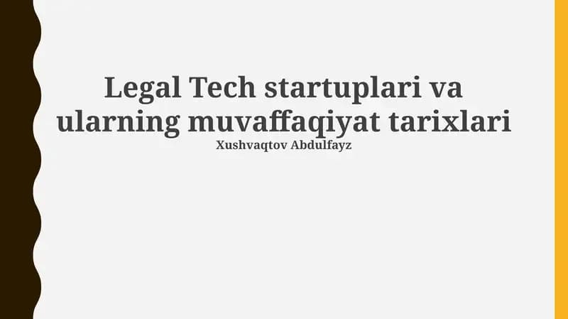 Legal Tech startuplari va ularning muvaffaqiyat tarixlari