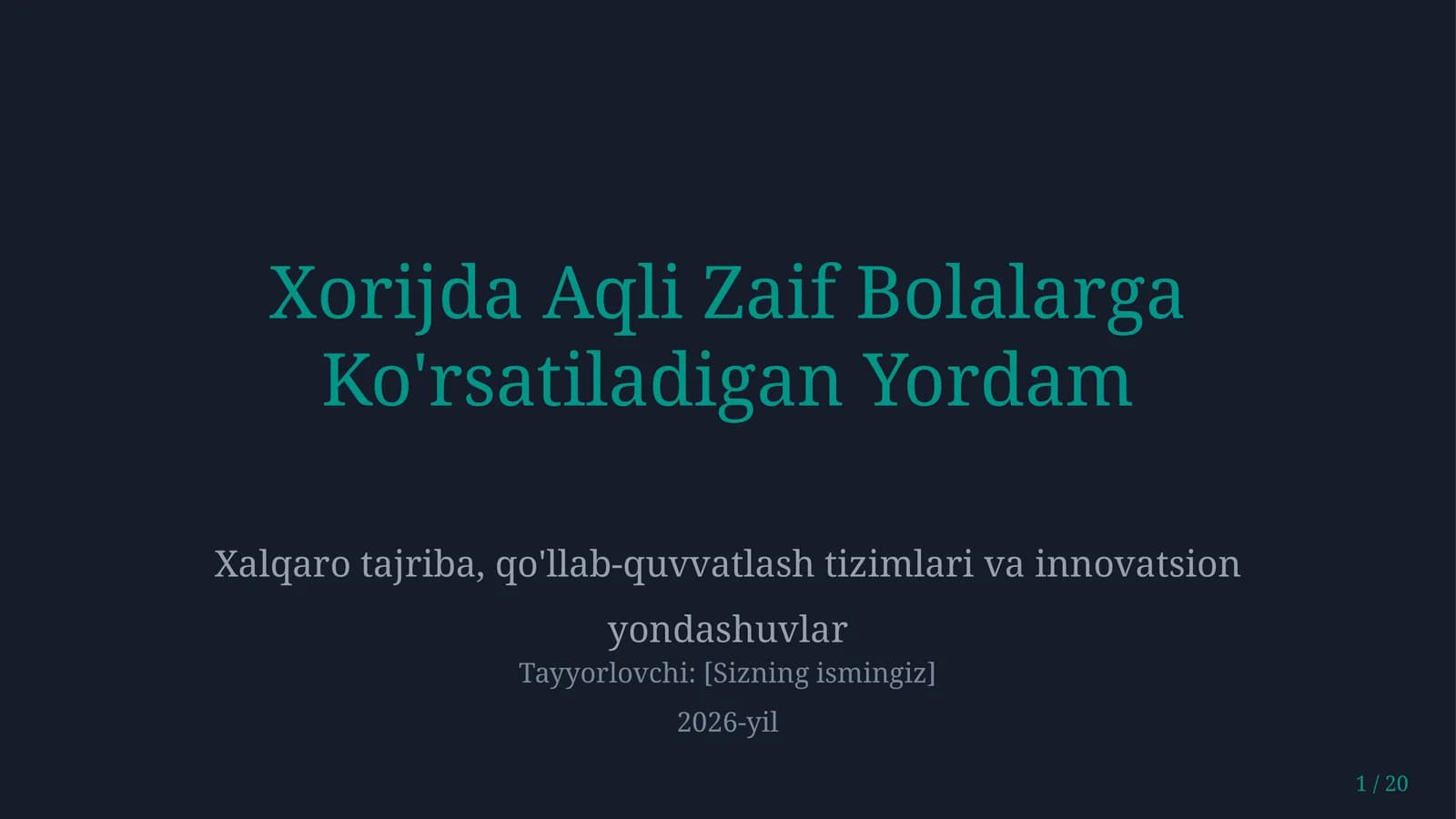 Xorijda aqli zaif bolalarga ko'rsatiladigan tordam