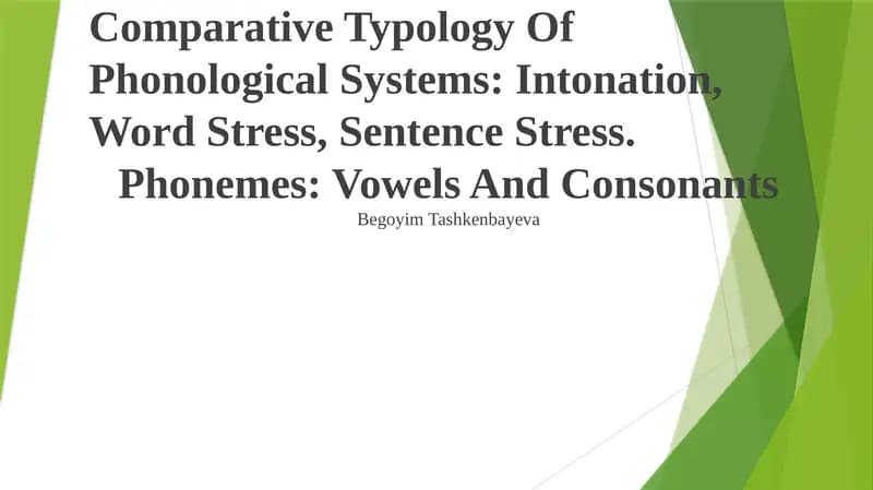 Comparative Typology Of Phonological Systems: Intonation, Word Stress, Sentence Stress