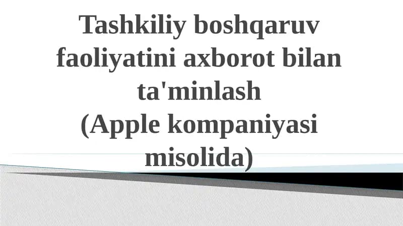 Tashkiliyboshqaruv faoliyatini axborot bilantash (Apple kompaniyasi misolida)
